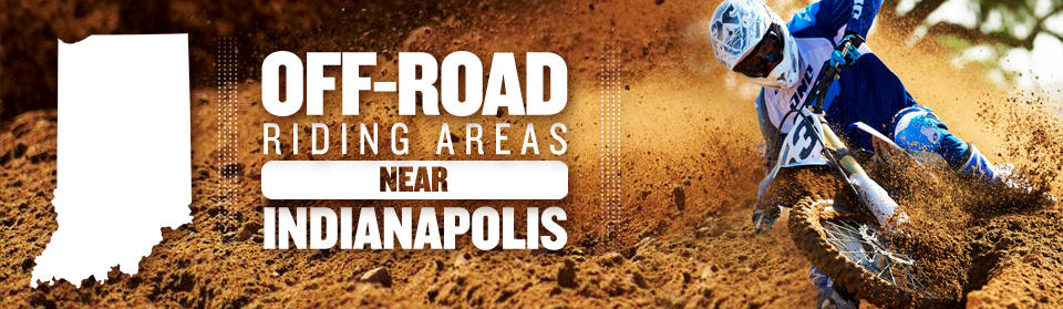 ATV Trails, Dirt Bike Tracks, Motocross Tracks, MX Tracks, Dirt Bike Trails around Indiana
